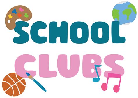 School Clubs .